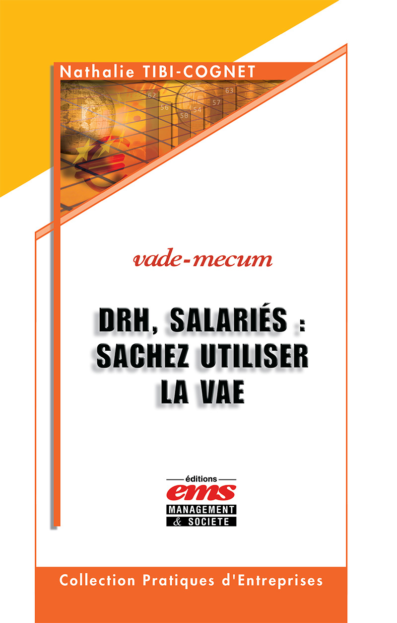 DRH, salariés : sachez utiliser la VAE